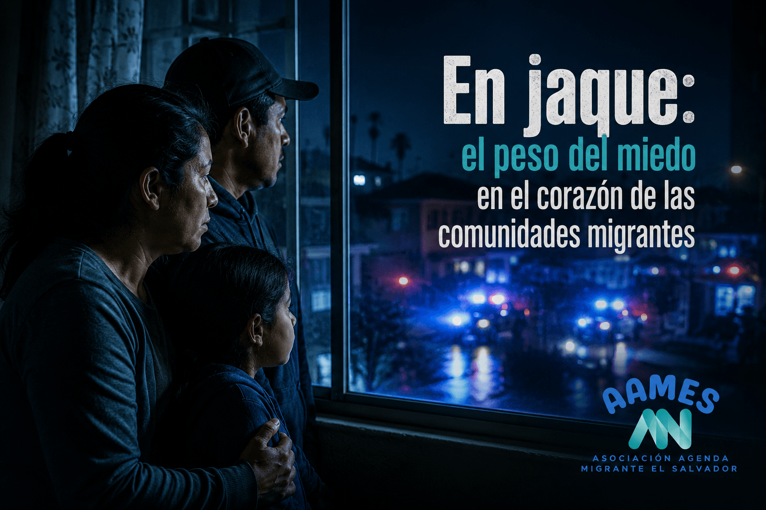 En jaque: el peso del miedo en el corazón de las comunidades migrantes